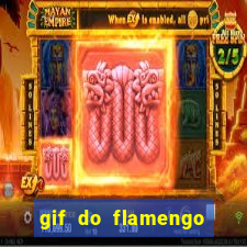 gif do flamengo para celular